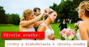 Výročia svadby - blahoželania k výročiu svadby